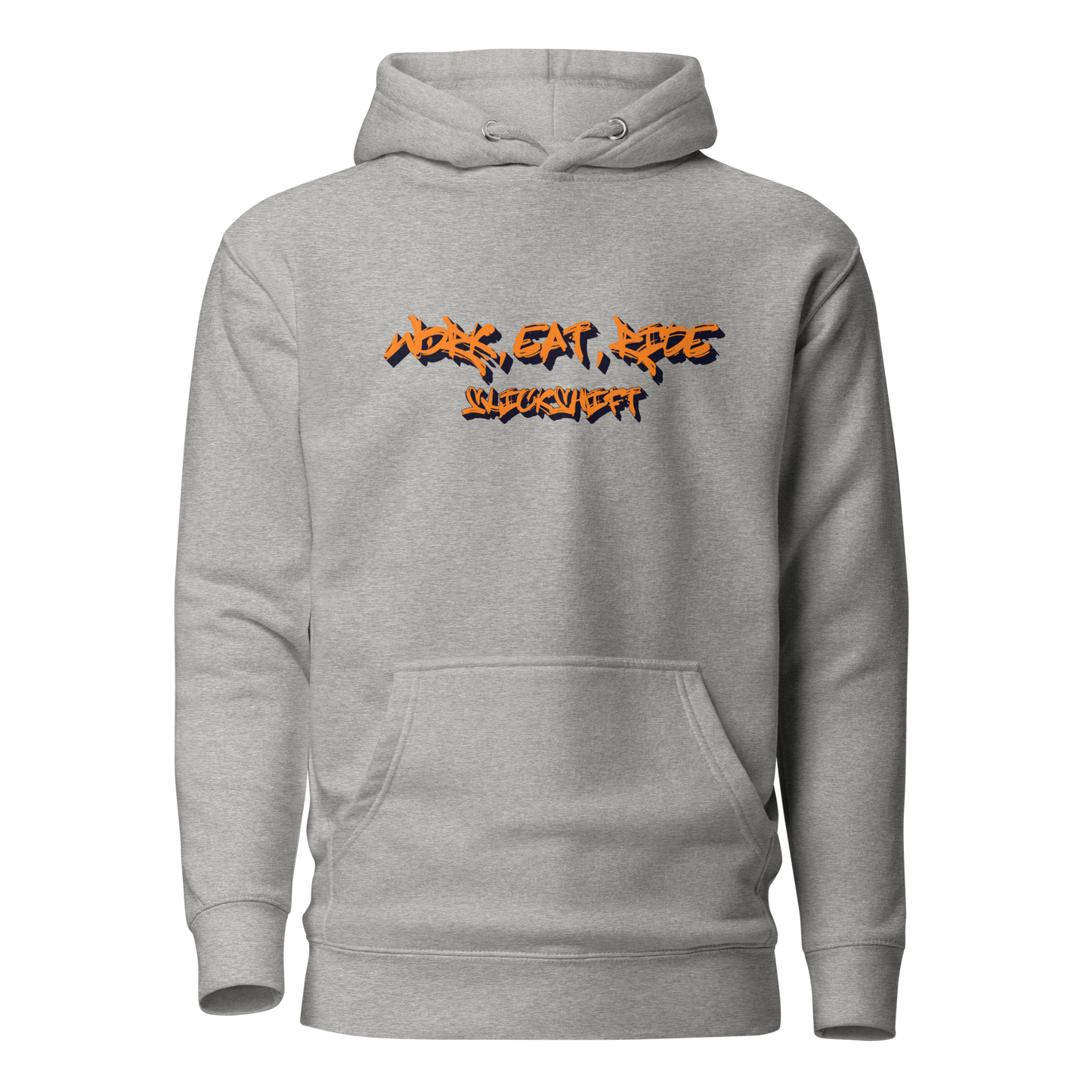 Slick Shift - Work Eat Ride Hoodie