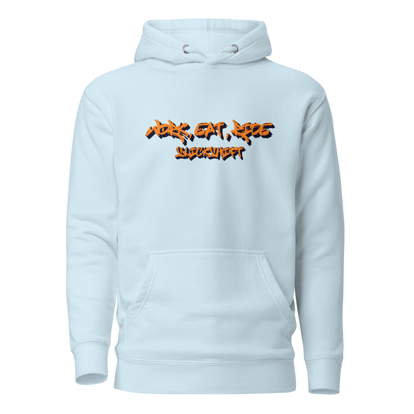 Slick Shift - Work Eat Ride Hoodie