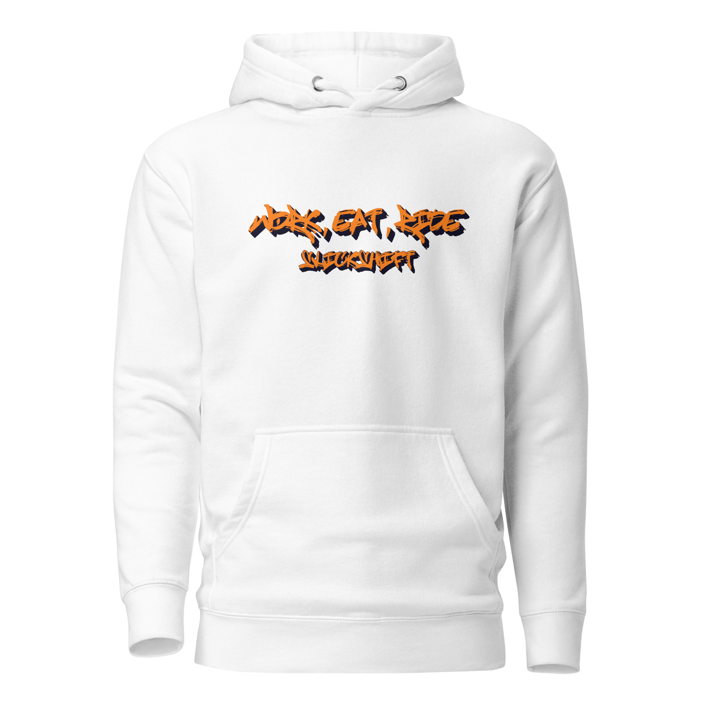 Slick Shift - Work Eat Ride Hoodie